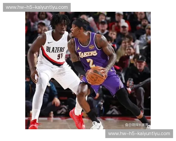 湖人vs开拓者：宿命对决，紫金军团的荣耀之路